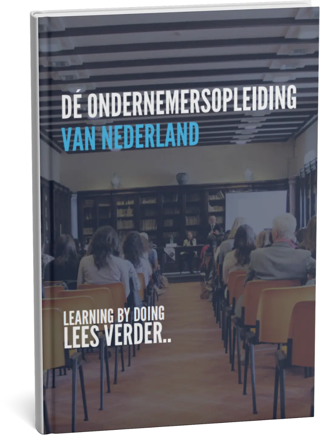 De ondernemersopleiding van Nederland voor IT-professionals